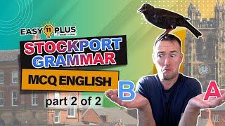 11+ MCQ English | Stockport Grammar School PART 2/2 | Easy 11 Plus LIVE 122