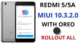 REDMI 5/5A MIUI 10.3.2.0 UPDATE ROLLOUT  WITH ANDROID OREO DOWNLOAD LINK #NEWUPDATEINREDMI5/5A#MIUI#