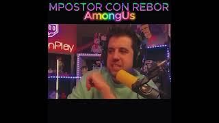 DE LAS MEJORES PARTIDAS DE REBOR Y AURON AMONG US