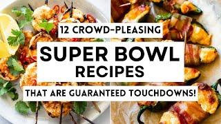 12 Crowd-Pleasing Super Bowl Recipes That Are Guaranteed Touchdowns!