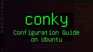 How to install and configure Conky on Ubuntu 16.04