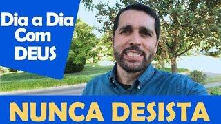 DIA A DIA COM DEUS - "Não Existe Vitória Sem Luta" - Paulo Junior