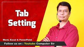 Tab Setting in Word | Basics of Microsoft Office - Word, Excel, PowerPoint | by Computer Sir Peter