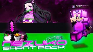 ShantPack Nezuko  | Texture Pack Release