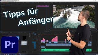 Adobe Premiere Pro  - Tipps für Anfänger - Deutsch