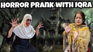 Iqra K Sath Kiya Horror Prank | Iqra Ka Ro Ro Ker Bura Haal Ho Gaya | Iqra Gussay Me A Gai 