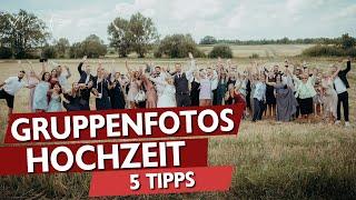 Gruppenfotos an der Hochzeit | 5 Tipps