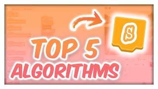 Top 5 MIND-BLOWING Scratch Algorithms!