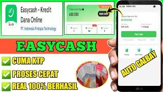 Cara Pinjam Uang Di EasyCash 2024 | Cara Ajukan Pinjaman EasyCash Terbaru