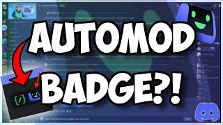 How to get the Uses Automod BADGE for your Discord Bot!