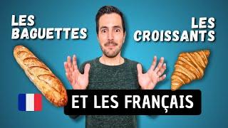  Pourquoi les Français mangent-ils des CROISSANTS et des BAGUETTES ? | Le cliché est VRAI 