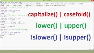 Built in String Functions in Python | Capitalize | Casefold | Lower | Upper | islower | isupper