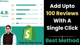 Add 100 Reviews in One Click | Step by Step Reviews App Setup Shopify - Best Method