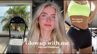 GLOW UP IN 2024? Februari Challenge   // Danique Hosmar