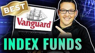 Best Vanguard Index Funds & ETFs For 2021 (Easiest Way To Invest)