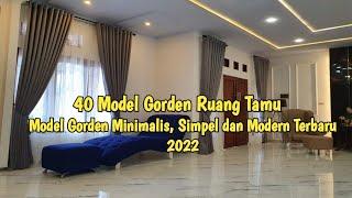 40 Model Gorden Ruang Tamu, Model Minimalis, Simpel Dan Modern Terbaru 2022