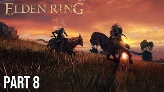 Elden Ring  - Live Playthrough Part 8