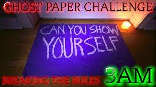 THE MOST TERRIFYING GHOST PAPER CHALLENGE AT 3AM (BREAKING ALL THE RULES)