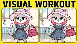 Spot the 3 Differences | Visual Workout 《A Little Difficult》