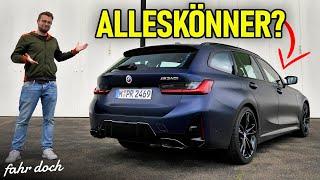 374PS und 4L Verbrauch! BMW M340i Touring 2023 | Review & Fahrbericht | Fahr doch