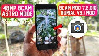 GCam MOD 7.2.010 "Burial v9.1" | 48MP Gcam Support  + Astro Mode 