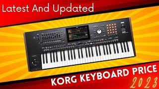 Korg Keyboard Price List | Korg Keyboard Price In India | Korg PA300,600,700,800,900,1000,4X,5X,Ek50