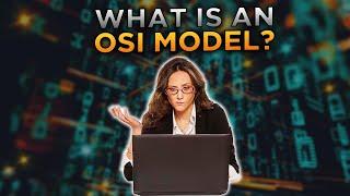 What is the OSI Model And Why Is It Important? | NextdoorSec