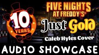 Caleb Hyles - "Just Gold" (Five Nights at Freddy's Song Cover)