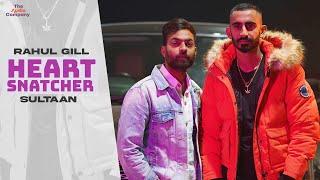 Rahul Gill - Heart Snatcher Feat. Sultaan (Rap Video) | Harp Farmer