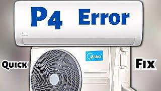 How to Quickly Fix P4 Error Code on Midea Mini Split AC