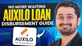 Auxilo Education Loan Disbursement Process Explained  | Step-by-Step | From Approval to Disbursement