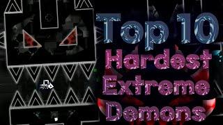 [4K] TOP 10 HARDEST EXTREME DEMONS in Geometry Dash 2.11 - zainyk7