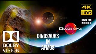 DOLBY ATMOS 7.1.2 "Dinosaurs in Atmos"- OFFICIAL THEATER DOLBY VISION [4KHDR] DEMO DOWNLOAD INCLUDED