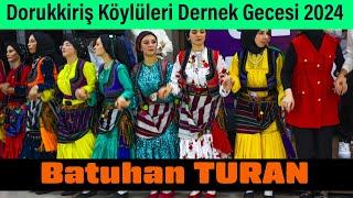 Batuhan TURAN - Dorukkiriş Köylüleri Dernek Gecesi - 2024