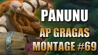 Panunu | AP GRAGAS MONTAGE 69 - Reigniting the Gragas