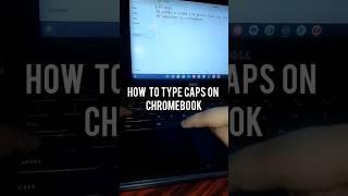 How to type letters in caps on Chromebook! #shorts