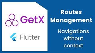 Navigation Without Context (BottomSheets, Snackbars, Dialogs) | GetX Framework | Flutter