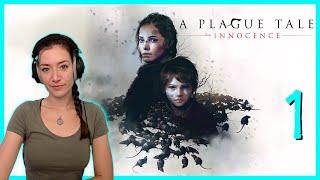  [PART 1] A Plague Tale: Innocence ◈ 1st Ever Playthrough