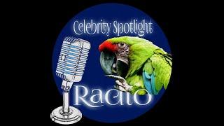 Celebrity Spotlight Radio