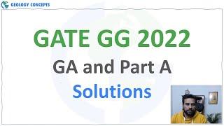 GATE GG 2022 Solutions | GA and Part 1 (Common Section)