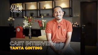 Alpha Girls | Cast Interview | Tanta Ginting as Alpha