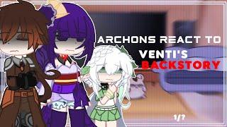 Archoִֶָns React to Venti's Backstory | Genshin Impact | Gacha Club 𓂃⊹ ִֶָ 1/?