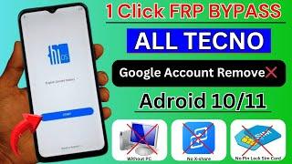 All Tecno Android 10/11 FRP Bypass/Unlock Google Account Lock | Without PC -2024