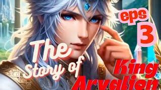 Story of King Arvalion episode-3 - Animation