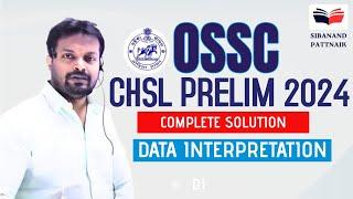 DATA INTERPRETATION | OSSC CHSL PRELIMS | DI Solutions | OSSC CHSL 2024 | OSSC CGL 2024