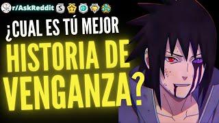 ¿Cual es tu mejor historia de venganza? - (Reddit Pregunta)