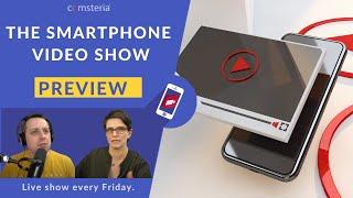 Smartphone Video Show Preview