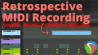 Reaper - Retrospective MIDI Recording