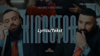 Kingston (Official Lyrics Video) - Jala Brat & Buba Corelli