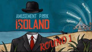 ISOLAND: Amusement Park - Complete walkthrough (Round 1)